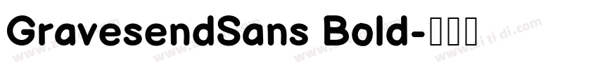 GravesendSans Bold字体转换